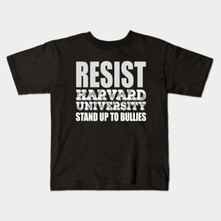 Bravo Harvard: Resist Stand Up to Bullies Kids T-Shirt